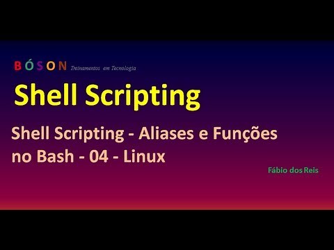 Shell Scripting - Aliases e Funções no Bash - 04 - Linux