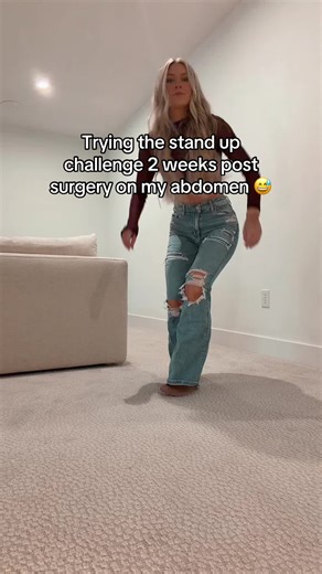 Stand Up Challenge 2 Weeks After Abdomen Surgery