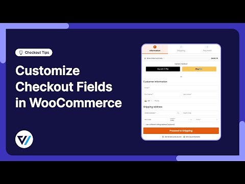 How to Customize Checkout Fields in WooCommerce