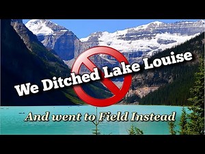 Field, BC- The Cutest Little Town in the Rockies