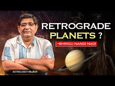 Retrograde Planets in Bhrigu Nandi Nadi Astrology | Effects & Secrets Explained | Astro Rajeev
