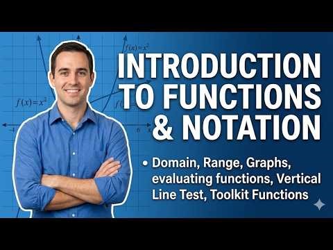 Lecture 12 | Introduction to Functions & Function Notation | Domain, Range, and Graphs
