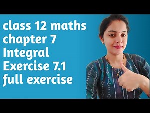 Class 12 maths chapter 7 integral exercise 7.1 Full exercise