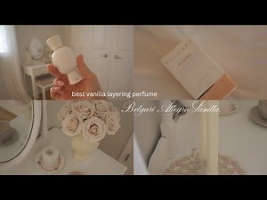 best vanilla layering perfume? unboxing Bvlgari Allegra Vanilla & review