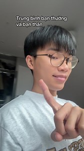 Những Tình Huống Hài Hước Giữa Bạn Thường và Bạn Thân
