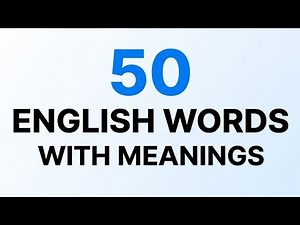 50 new English words meaning_Words meaning and sentences _Daily used English words with meaning