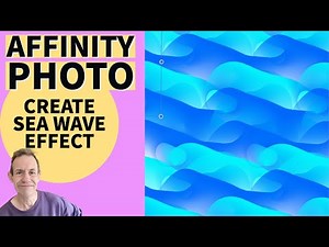Affinity Photo : Sea Wave Effect Tutorial