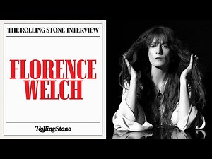 Florence Welch Joins The Rolling Stone Interview: ‘Anxiety is the Hum of My Life Until I'm Onstage’