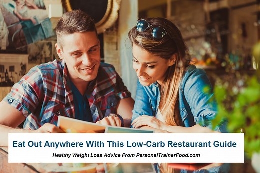 Low Carb Restaurant Guide: Order from ANY Menu!