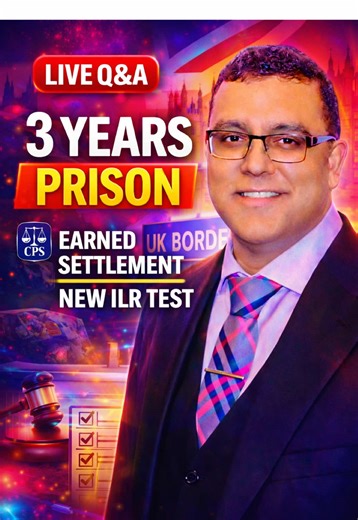 Important UK Immigration Updates: CPS Sentencing & ILR Changes