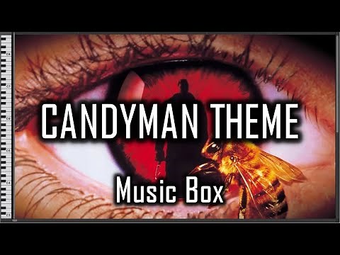 [1 Hour Loop] Candyman Theme (It Was Always You, Helen) [Music Box/MIDI]