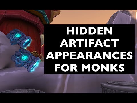 Hidden Artifact Appearances for Monks (Hidden Potential) | WoW Guide
