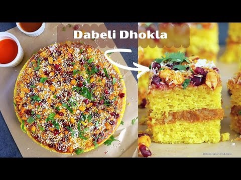 Dabeli dhokla - A fusion of Gujarat’s famous Khaman Dhokla and Kutch’s famous street food Dabeli.