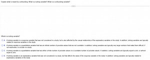 Explain what is meant by confounding. What is a lurking variabl... | Filo