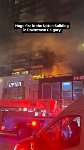 Big fire in the upten building right now, hoping nobody was hurt! Shoutout to Calgary Firefighters 🚒🚒🚒 🎥: @k_aklilu 📲: Dm us your photo/videos for a repost! | Calgary Events