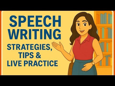 SPEECH WRITING | ENGLISH WRITING SKILLS | EASY EXPLANATION, TIPS & LIVE PRACTICE | CBSE