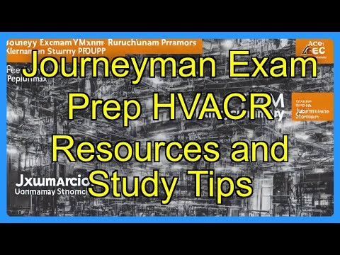 Journeyman Exam Prep HVACR Resources and Study Tips
