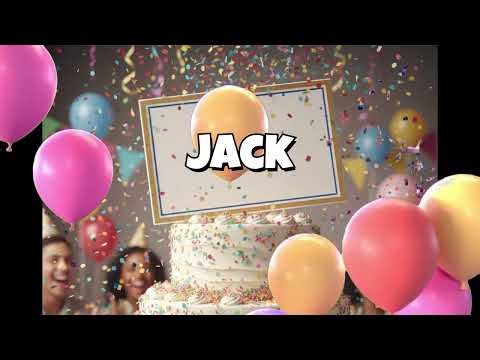 🥳 HAPPY BIRTHDAY JACK - THE BEST PERSONALIZED BIRTHDAY SONG FOR JACK 🎂✨