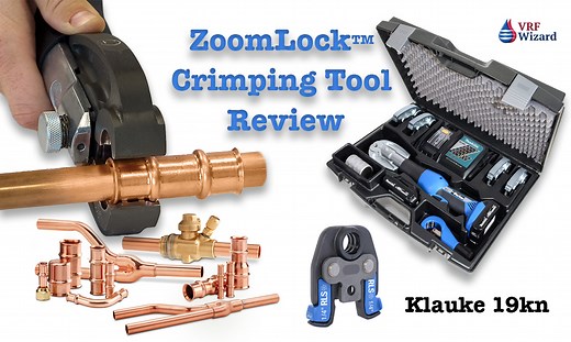 ZoomLock Crimping Tool Review - VRF Wizard | Variable Refrigerant Flow Air Conditioning