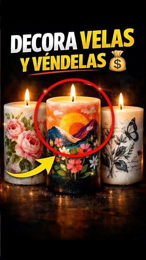 Cómo Decorar Velas para Vender (Decoupage, Transfer y Acrílico) | Idea de Negocio Rentable