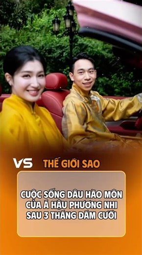 Cuộc sống của Á hậu Phương Nhi sau 3 tháng đám cưới #dauhaomon #showbiz #thegioisao #ahau #phuongnhi