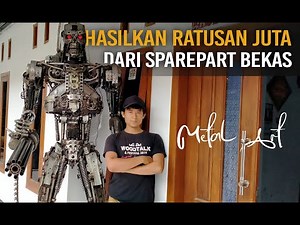 sukses membuat robot hasilkan ratusan juta dari limbah sparepart
