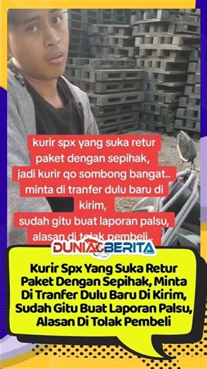 Kurir Spx Yang Suka Retur Paket Dengan Sepihak
