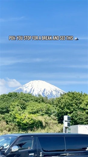 POV: You Stop for a Break and See This 🗻✨ | Mount Fuji 🇯🇵