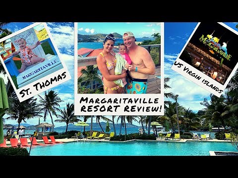 Margaritaville Vacation Club Resort in St. Thomas Review | US Virgin Islands Family Vacation!