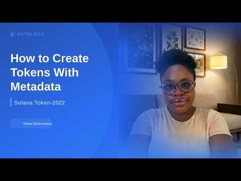 How To Create Token on Solana Using Token-2022(Metadata Pointer Extension) #getblock #solana #token