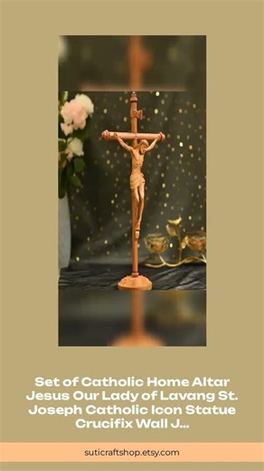 Set of Catholic Home Altar Jesus Our Lady of Lavang St. Joseph Catholic Icon Statue Crucifix Wall...