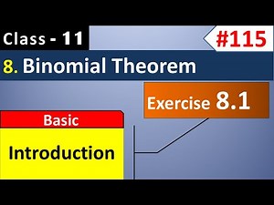Introduction of Binomial Theorem || Class 11 Binomial Theorem || Class 11 Maths Chapter 8 || NCERT