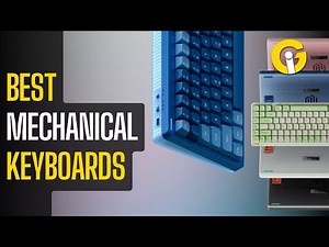 Top Mechanical Keyboards in 2025: Best Gaming Keyboard Options Included