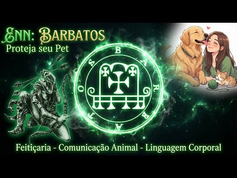 Barbatos Enn: Proteção do Lar, Animais e Quebra de Maldições