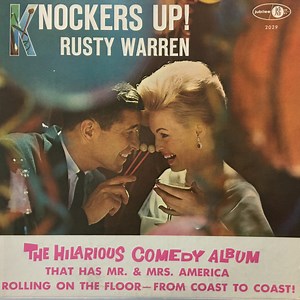 Rusty Warren - Knockers Up!