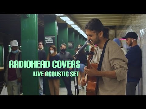 Radiohead (Covers) - NYC Busker performs an acoustic Radiohead Set at the Metropolitan Ave. Subway