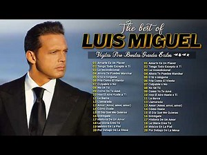 Luis Miguel 90s Sus Exitos Romanticos | Mejores Canciones | Clásicos Inolvidables que Enamoran