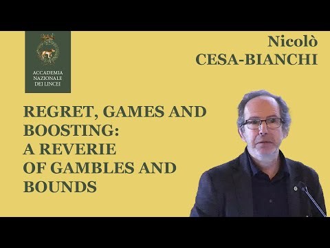 🤖 Regret, Games, and Boosting: Mathematical Foundations of Machine Learning | Nicolò Cesa-Bianchi