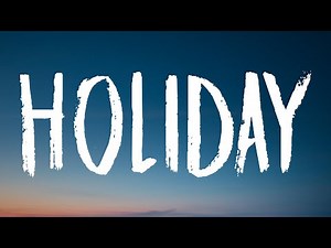 Lil Nas X - HOLIDAY (Lyrics)