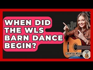When Did The WLS Barn Dance Begin? - Country Music Chronicles
