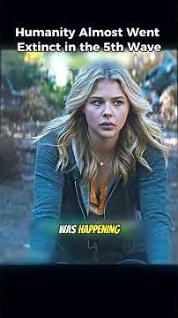 Humanity Almost Went Extinct in the 5th Wave