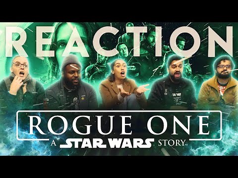 Rogue One: A Star Wars Story - Group Reaction