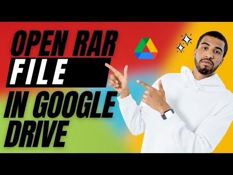 How to open a RAR file in Google Drive [FULL GUIDE]
