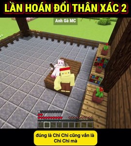 Trò Chơi Hoán Đổi Thân Xác Trong Minecraft - Tập 1144