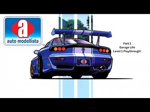Auto Modellista Garage Life Level 1 Races