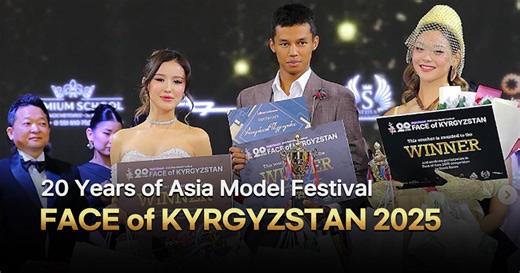 87K views · 131 reactions | Celebrating 20 Years of Asia’s No.1 Model Festival - Asia Model Festival FACE of KYRGYZSTAN 2025 #asiamodelfestival #faceofasia #faceofkyrgyzstan | Asia Model Festival | Facebook