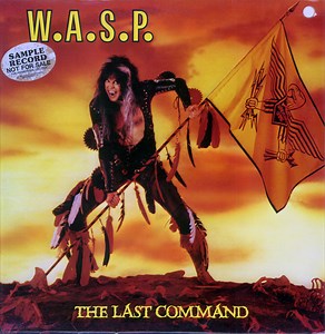 W.A.S.P. - The Last Command