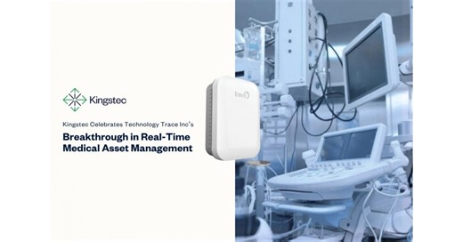 Kingstec Celebrates Technology Trace Inc's Breakthrough in Real-Time Medical Asset Management