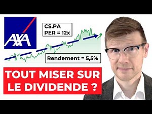 Action AXA : Tout miser sur le dividende ... malgré les risques en Europe ?