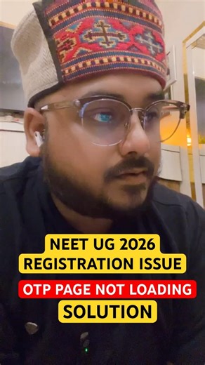 OTP Page Is Not Loading Neet 2026 Registration Form Filling Website Server Problem Issue Solution